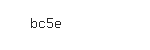 Captcha: bc5e
